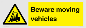 Beware moving vehicles with Warning forklift symbol